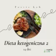 Dieta ketogeniczna 2